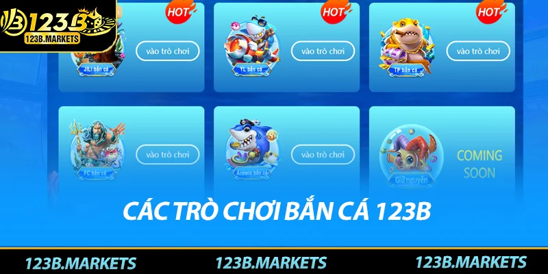 Các trò chơi bắn cá 123B